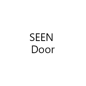 SEEN Door